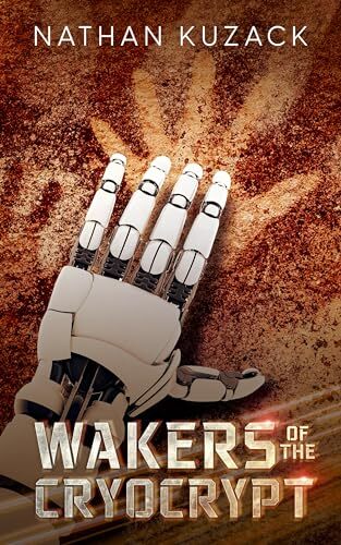 Wakers of the Cryocrypt by Nathan Kuzack