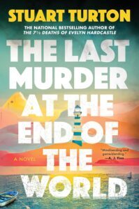 The Last Murder at the End of the World book cover
