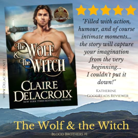 Five star review for The Wolf & the Witch, book 1 of the Blood Brothers series of medieval romances by Claire Delacroix