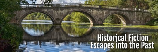 Historical fiction escapes into the past