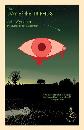 The Day fo the Triffids by John Wyndham