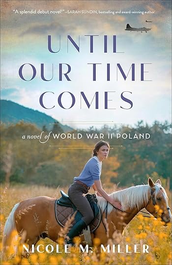 Review of Until Our Time Comes by Nicole M. Miller