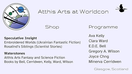 Graphic showing the presence of Atthis Arts at WorldCon, Glasgow