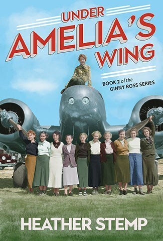 Under Amelia's Wing, a novel by Heather Stemp