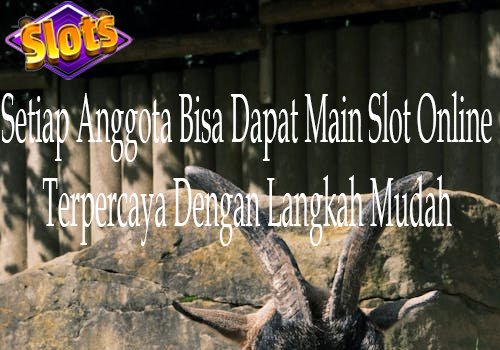 Sekarang smeua anggota bisa main game slot gratis