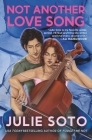 Not Another Love Song By Julie Soto Cover Image