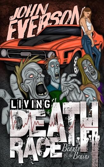 Living Death Race, by John Everson