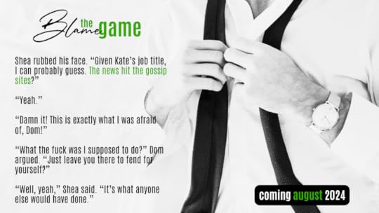 Black and white image of a shirtless, fit man. Text saying The Blame Game coming august 2024 with a quote from the book