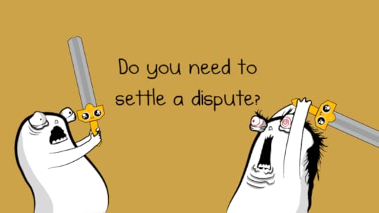 Do you need to settle a dispute?