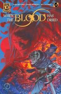 When the Blood Has Dried #4