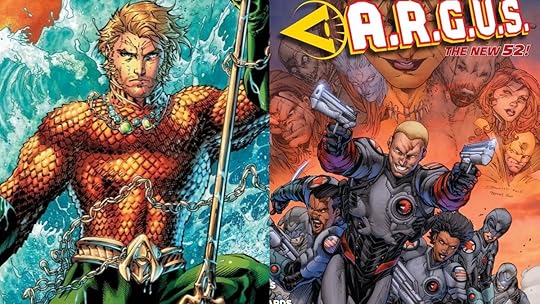 DC Comics' Aquaman by Jim Lee (L) and the DC government op A.R.G.U.S. (R)