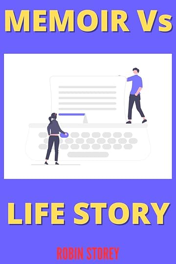 Memoir Vs Life Story Which To Write Pinterest