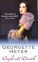 Duplicate Death by Georgette Heyer