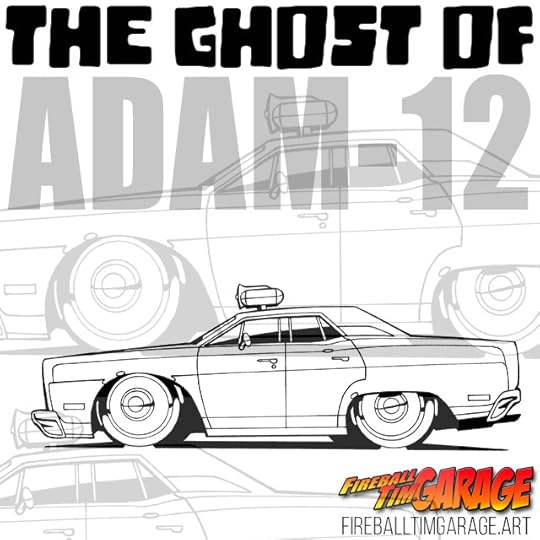 The Ghost of Adam 12 Concept Art by Fireball Tim Garage