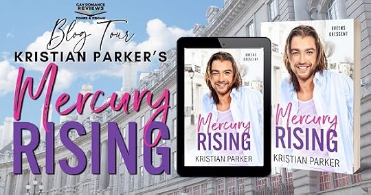 Mercyry Rising Mercury Rising (Queens Crescent, #7) by Kristian Parker | Goodreads
