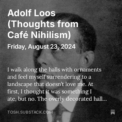 Adolf Loos by Tosh Berman