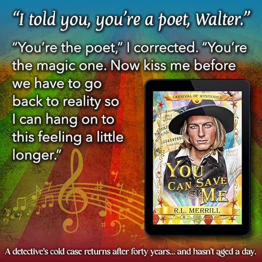You Can Save Me meme - R.L. Merrill