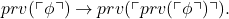 prv(\ulcorner\phi\urcorner) \to prv(\ulcorner prv(\ulcorner\phi\urcorner)\urcorner).