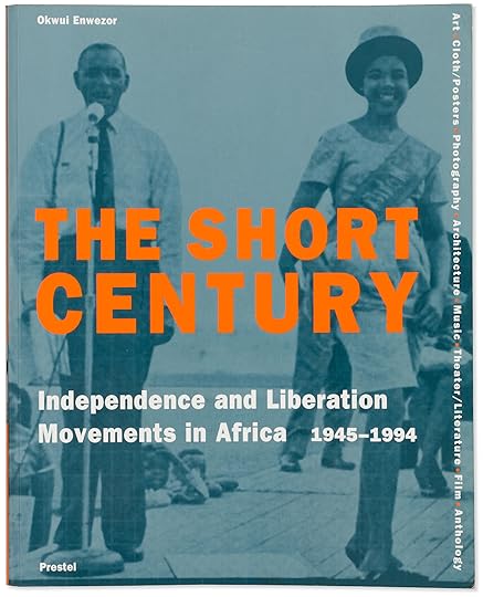 Cover of <em>The Short Century: Independence and Liberation Movements in Africa, 1945–1994</em> (Prestel, 2001)”>		</div>		<div class=