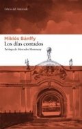 Los días contados de Miklós Bánffy