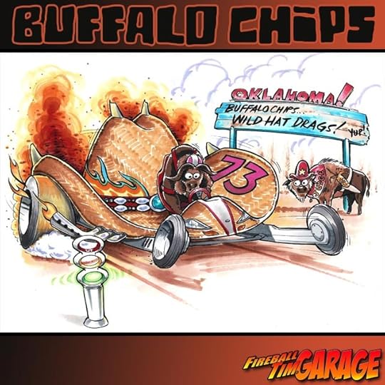 Buffalo Chip Drags Concept Art by Fireball Tim Garage