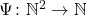 \Psi\colon \mathbb{N}^2 \to \mathbb{N}