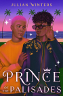 Prince of the Palisades By Julian Winters Cover Image