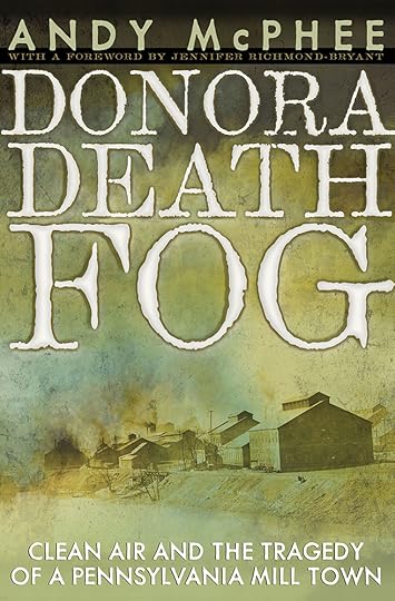 Donora Death Fog by Andy McPhee