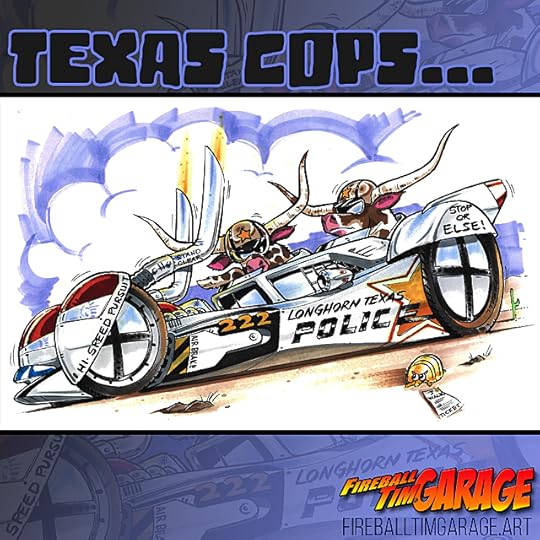 Texas Longhorn Police Concept Art by Fireball Tim Garage