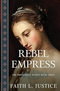 Rebel Empress by Faith L. Justice