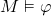 M \vDash \varphi