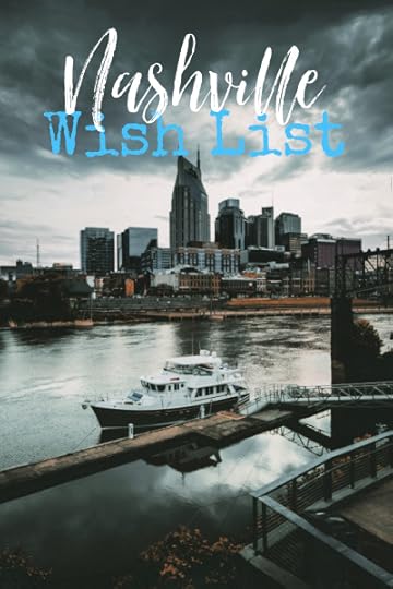 We're Nashville bound soon, but also splitting our time to go to the Pigeon Forge/Sevierville/Gatlinburg area. Here are the things on my wish list.