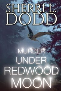 Murder Under a Redwood Moon