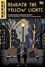 Beneath the Yellow Lights anthology cover featuring a young man sitting on a park bench on a city street while fairies and dragons fly overhead.