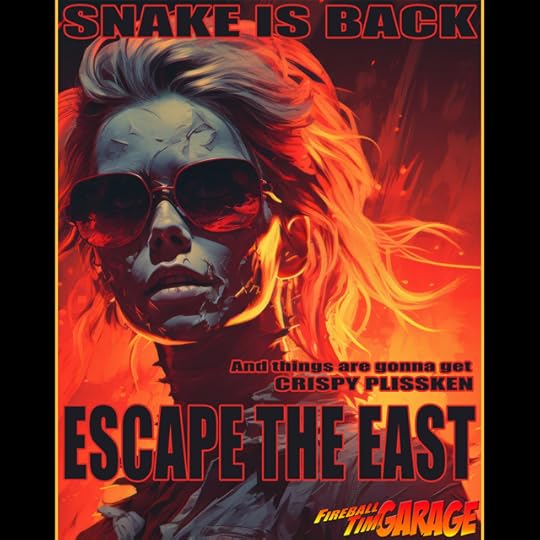 Escape the East by Fireball Tim Garage