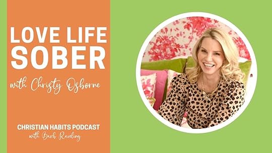 love life sober with christy osborne