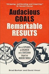 cover of Audacious Goals, Remarkable Results