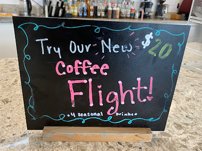 coffee flight menu board at My Place Coffee and Juice in Santa Maria, California