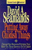 Putting away childish things by David A Seamonds