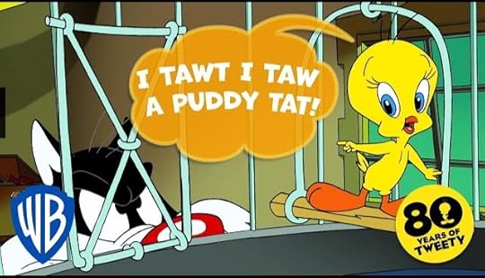 Cartoon image of Tweety Bird saying 'I tawt I taw a Puddy Tat!'. Tweety is in his cage, pointing at Sylvester the Cat, who's glaring at him from outside the cage.