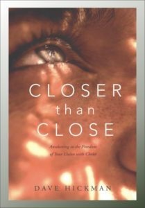 Hickman, Closer than Close