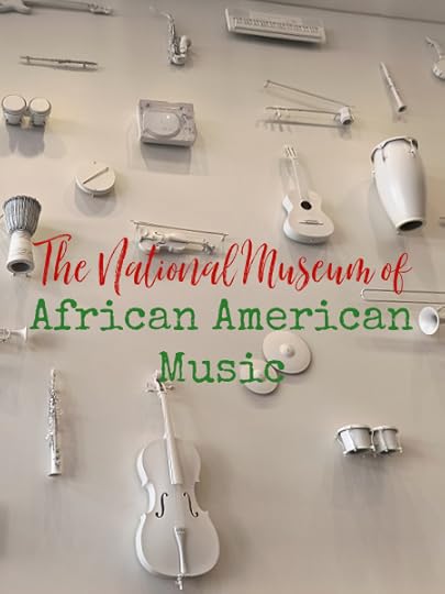 The National Museum of African American Music might be one of my favorite museums. It showcases the history of Black music that changed the nation.