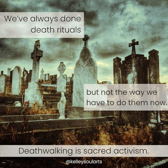We've always done death rituals -- Kelley Harrell, Soul Intent Arts