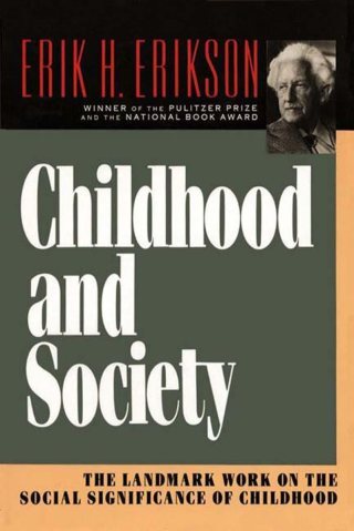 Erik Erikson’s Stages of Psychological Development: The 8 Inner Conflicts That Shape Who We Are