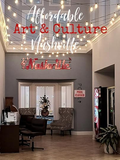 If you're short on time and/or on a tight budget while visiting Nashville, you can visit 4 great places for affordable arts and culture.