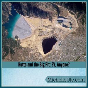 Butte's big pit