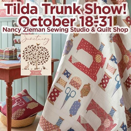 Join us for the NEW! Tilda Sanctuary Trunk Show Open House Event on Wed, Oct. 23. 10am-4pm with Tilda Trunk Show Lectures at 10am and 1pm! Tilda Trunk Show available to view Oct. 18-31 at The Nancy Zieman Sewing Studio & Quilt Shop! Attend our Open House on Wed, Oct. 23. 10am-4pm • Tilda Trunk Show Lectures at 10am and 1pm with Deanna Springer • Prize Drawing Giveaways 