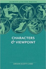 Characters and Viewpoint Orson Scott Card