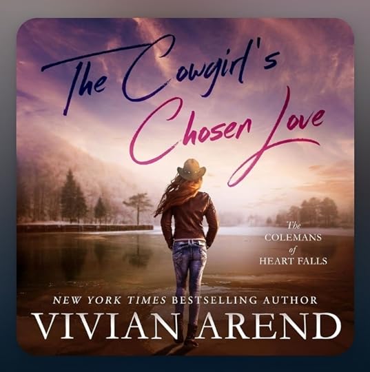 Vivian Arend Colemans of Heart Falls bk 03 Cowgirls Chosen Love