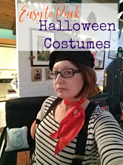 When you travel over Halloween, you might also be doing holiday activities where you'll need a costume. Here are 10 easy, but fun, costumes to pack.